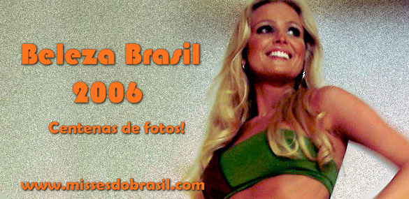 Misses do Brasil no Beleza Brasil 2006