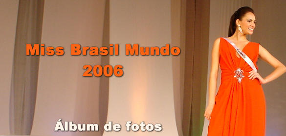 Miss Brasil Mundo 2006