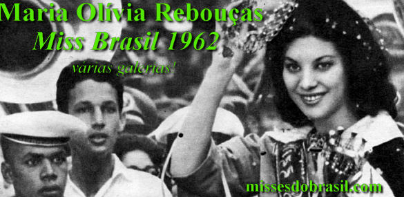 Maria Olívia Rebouças Miss Brasil 1962